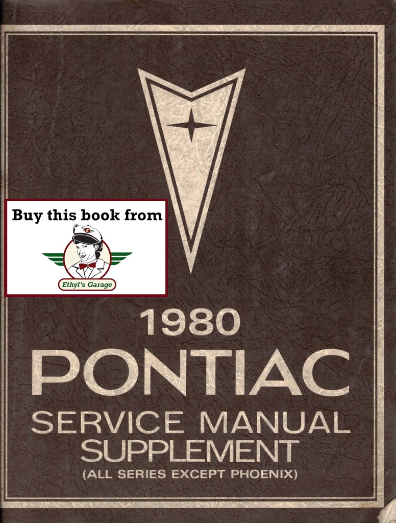 1980 Pontiac OEM Factory Shop Service Manual Supplement