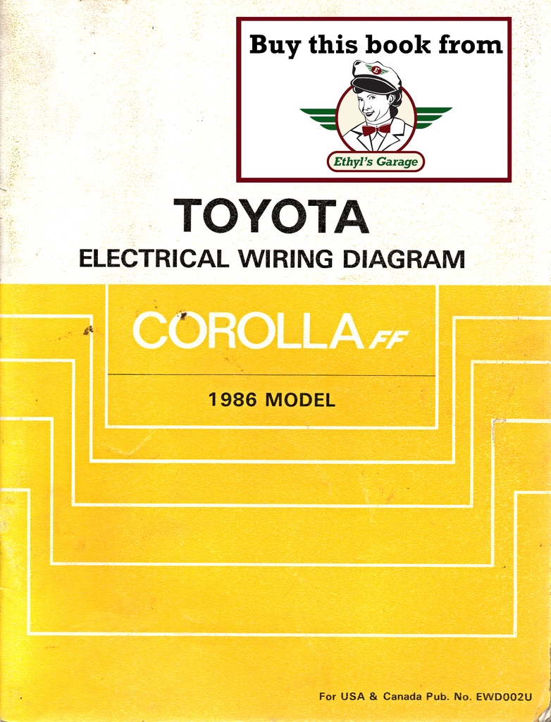 1986 Toyota Corolla FF OEM Shop Service Repair Electrical Wiring Diagram Manual
