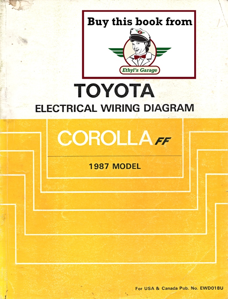 1987 Toyota Corolla FF OEM Electrical Wiring Diagram Manual