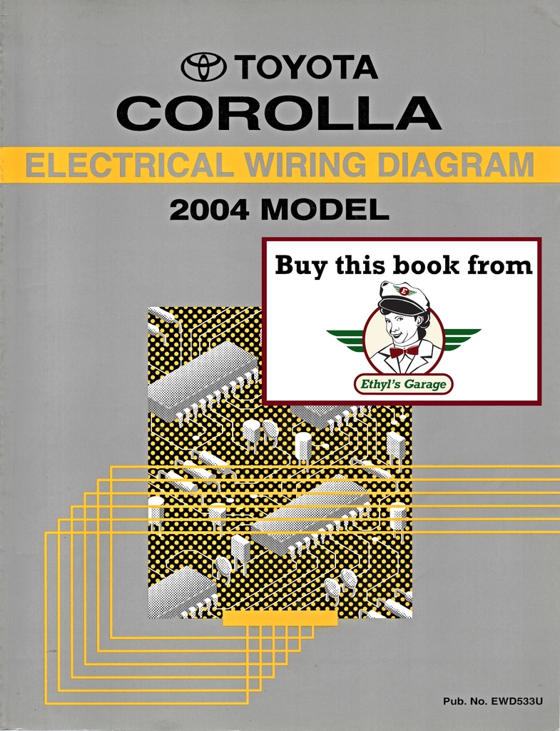 2004 Toyota Corolla ZZE130 OEM Shop Service Repair Electrical Wiring Diagram Manual