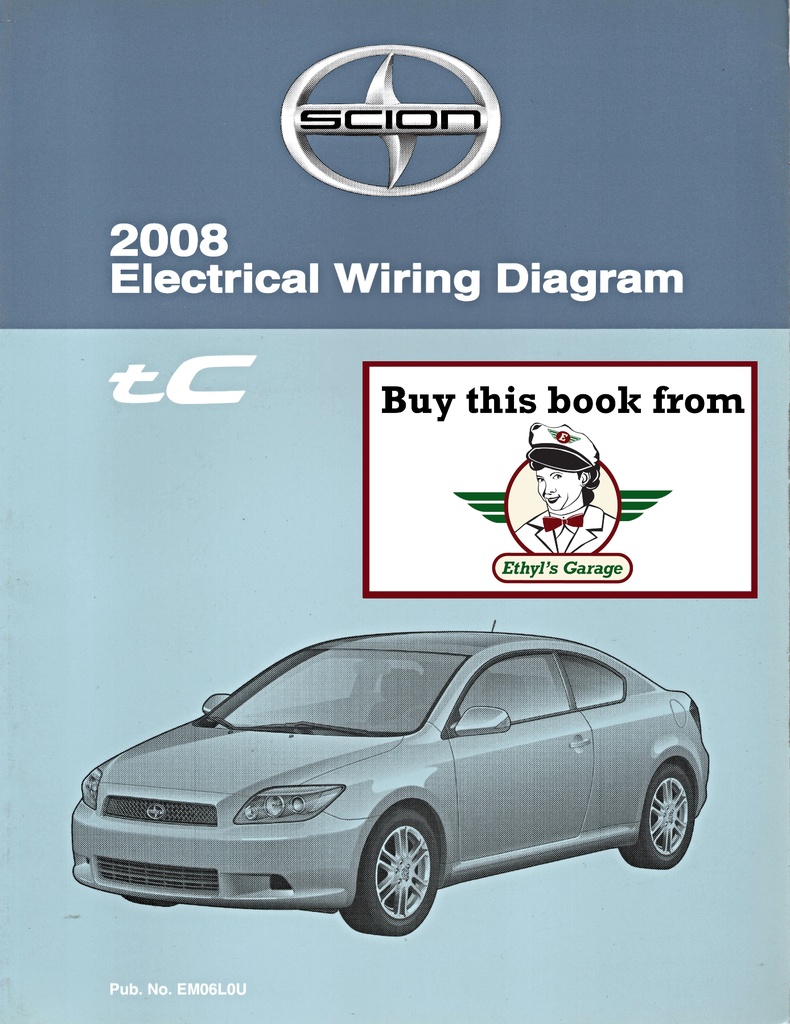 2008 Scion tC ANT10 OEM Shop Service Repair Electrical Wiring Diagram Manual
