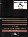 2006 Ford Car/Truck Powertrain Control/Emissions Diagnosis Factory Service Manual