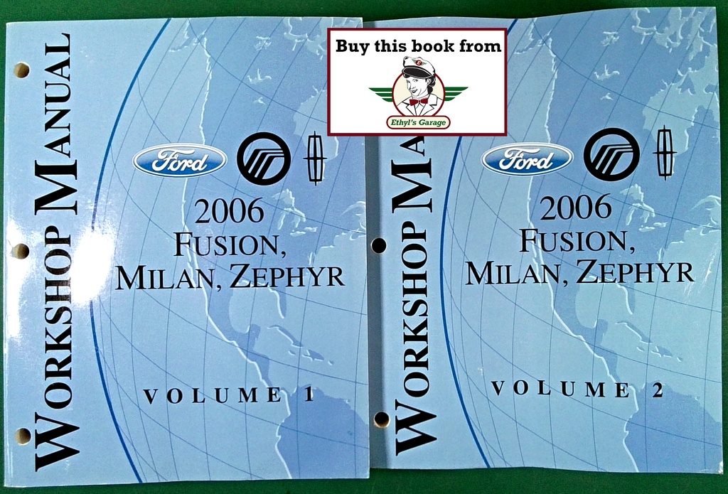 2006 Ford Fusion, Mercury Milan, Lincoln Zephyr Factory Shop Service Workshop Repair Manual Set