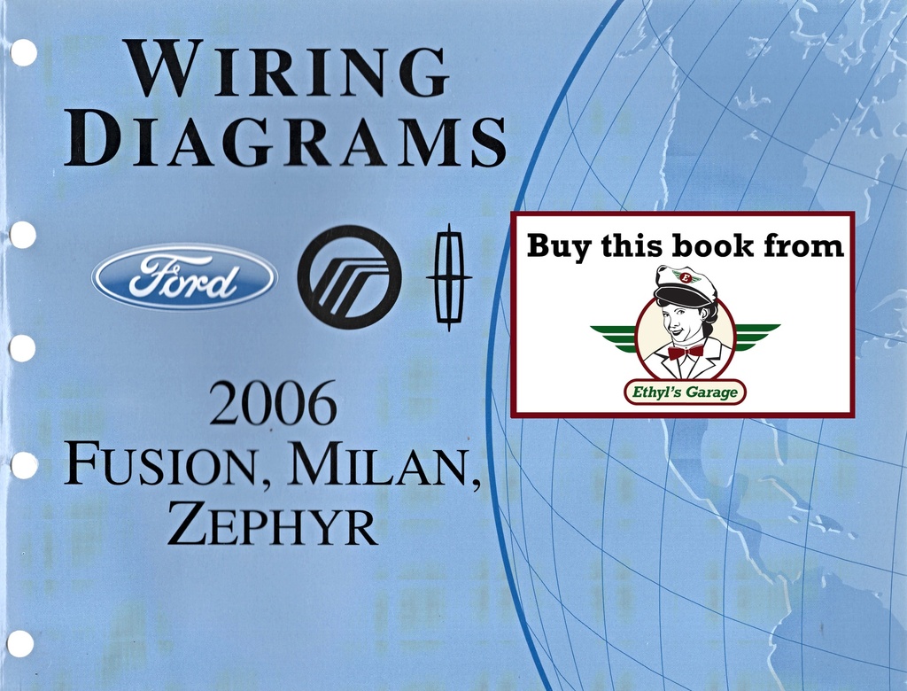 2006 Ford Fusion Mercury Milan Lincoln Zephyr Electrical Wiring Diagrams Shop Service Repair Manual