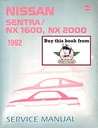 1992 Nissan Sentra/NX1600/NX2000 Shop Repair Service Manual