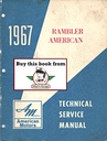 1967 AMC Rambler American Shop Repair Maintenance Technical Service Manual
