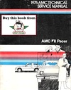 1975 AMC American Motors Pacer Shop Repair Maintenance Technical Service Manual