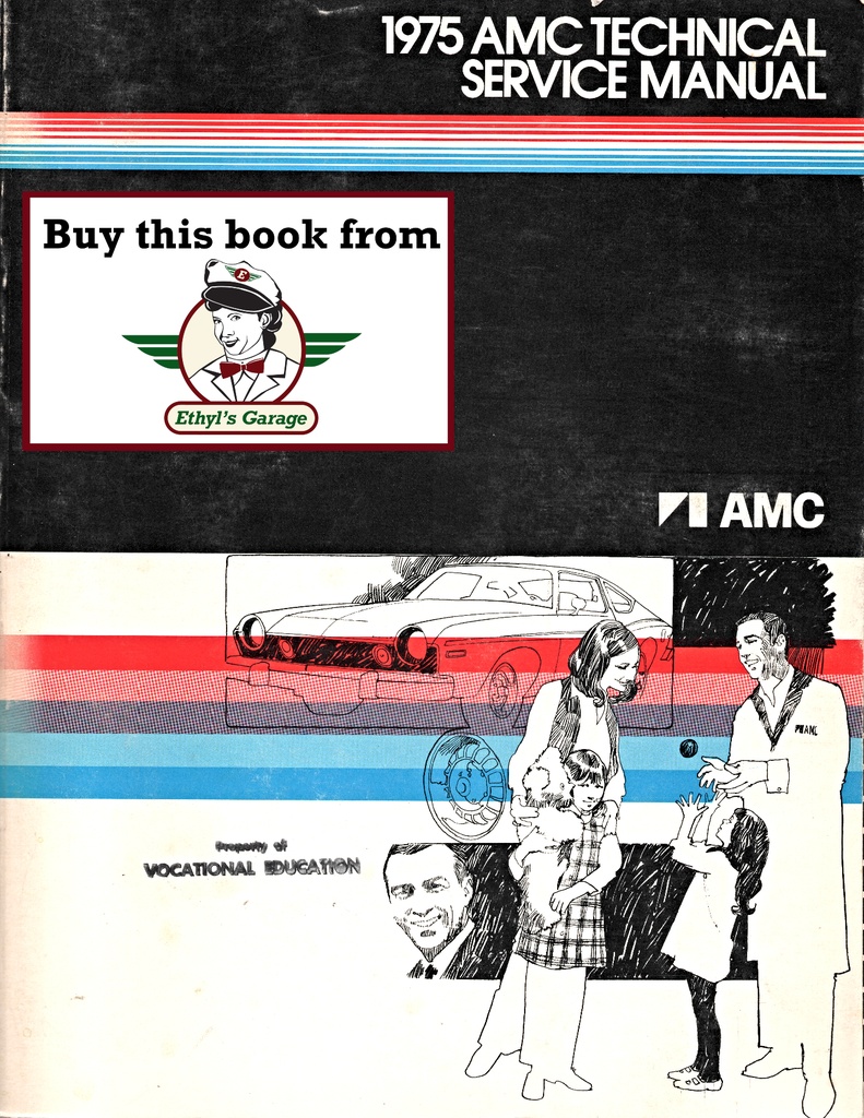 1975 AMC American Motors Shop Repair Maintenance Technical Service Manual