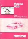 1986 Mazda 626 Workshop Shop Service Repair Manual
