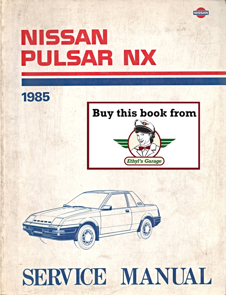 1985 Nissan Pulsar NX Shop Repair Service Manual