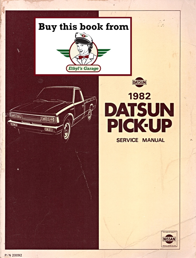 1982 Nissan/Datsun Pickup Shop Repair Service Manual