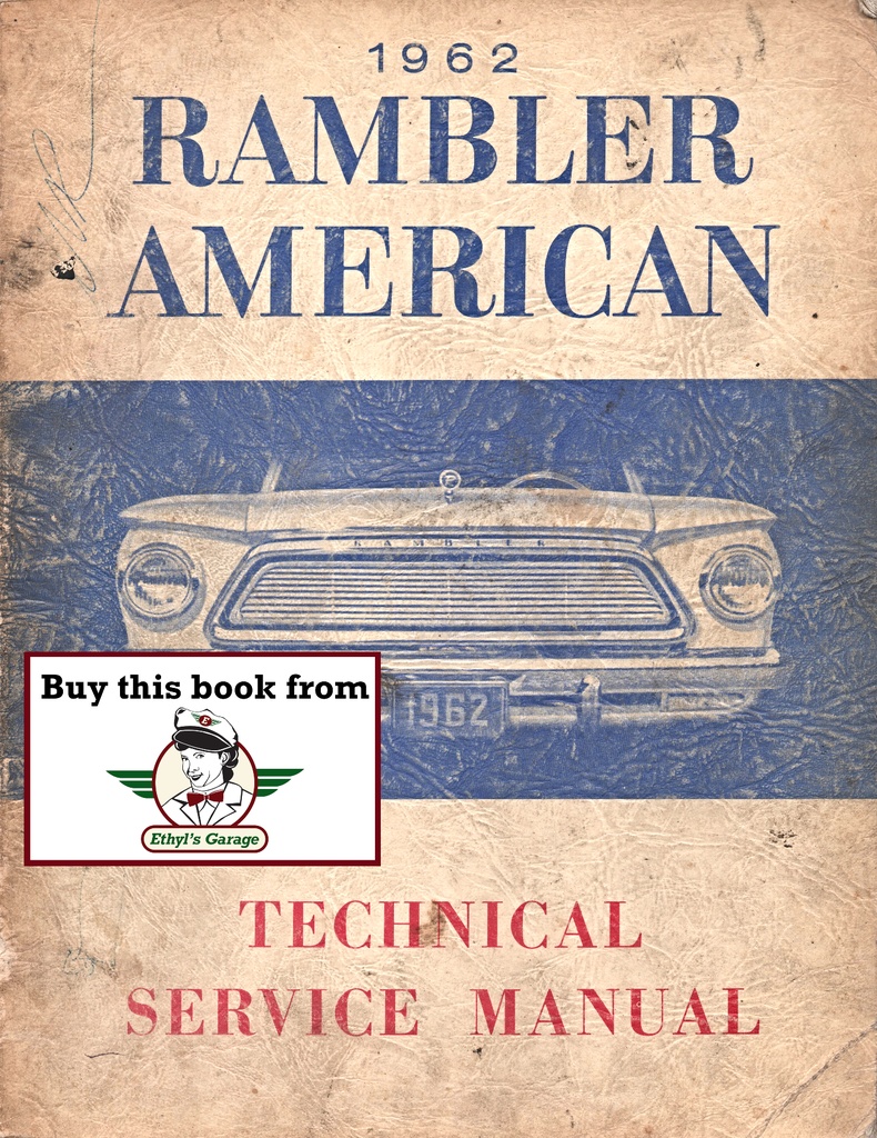 1962 AMC Rambler American Shop Repair Maintenance Technical Service Manual
