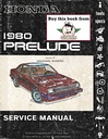 1980 Honda Prelude Shop Service Repair Maintenance Manual