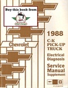 1988 Chevrolet C/K Pickup Truck Factory Electrical Diagnosis Shop Service Repair Manual Supplement