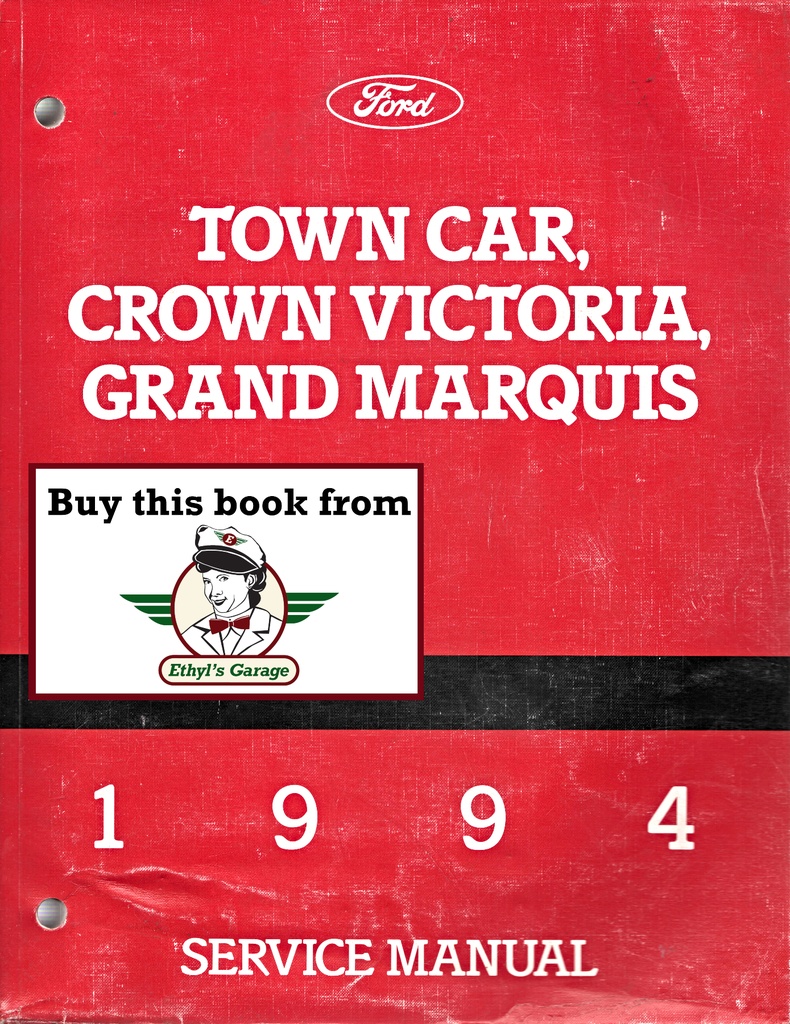 1994 Lincoln Town Car, Ford Crown Victoria, Mercury Grand Marquis Original OEM Factory Shop Repair Service Manual
