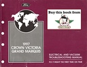 1997 Ford Crown Victoria Mercury Grand Marquis Factory Electrical & Vacuum Troubleshooting Wiring Diagrams Manual EVTM