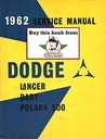 1962 Dodge Dart Lancer Polara Shop Maintenance Repair Service Manual