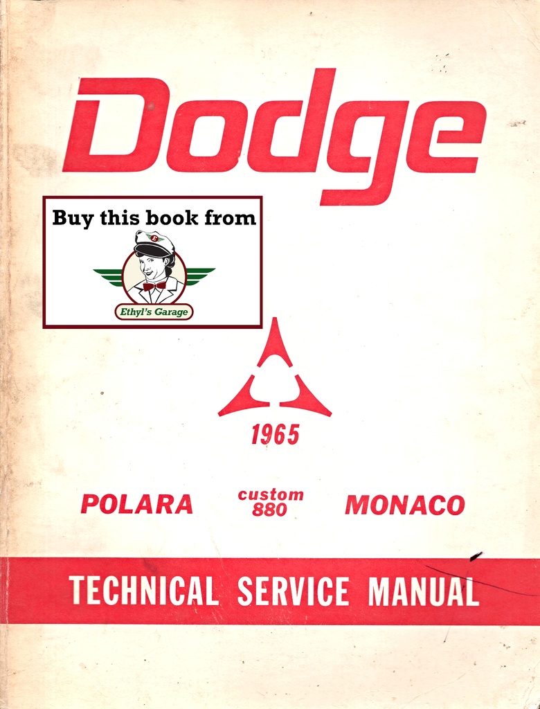 1965 Dodge Polara Custom Eight Eighty 880 Monaco Shop Maintenance Repair Service Manual