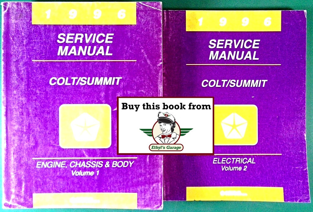 1996 Dodge/Plymouth/Eagle Colt/Summit Shop Maintenance Repair Service & Electrical Manual 2 Vol. Set