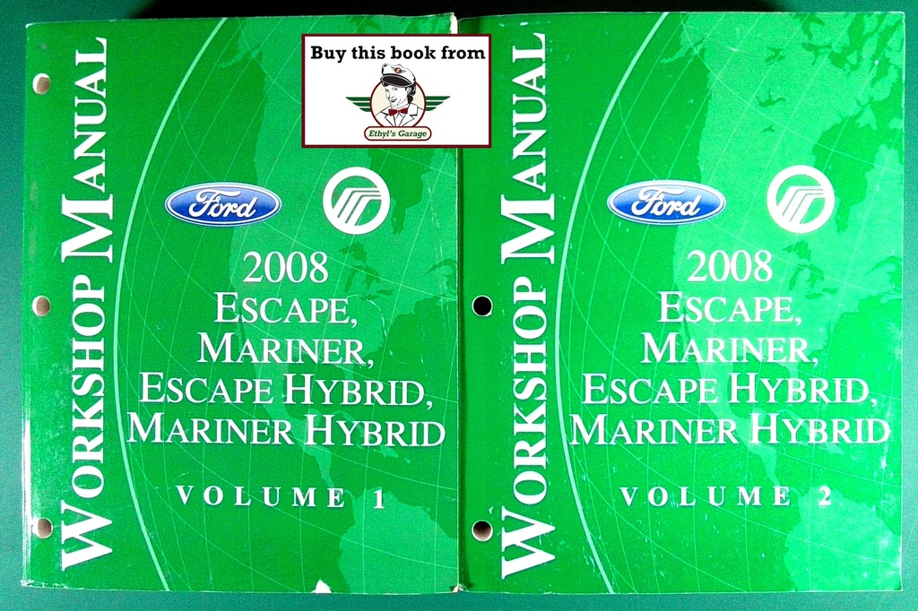 2008 Ford Escape, Escape Hybrid, Mercury Mariner, Mariner Hybrid OEM Factory Repair Service Workshop Manual 2 Vol. Set