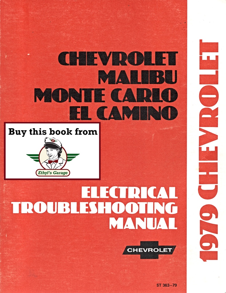 1979 Chevrolet Impala, Caprice, Malibu, Monte Carlo, & El Camino Electrical Troubleshooting Manual