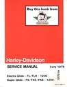 1970-1978 Harley Davidson Electra Glide FL/FLH Super Glide FX/FXE/FXS OEM Factory Shop Repair Service Manual