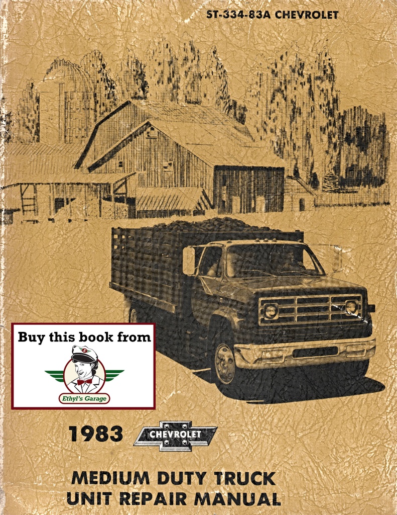 1983 Chevrolet (+GMC) Medium Duty C50, C60, C70, P40, P60, B60 Truck Unit Repair Manual
