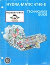 1995-2005 GM Hydra-Matic 4T40-E Automatic Transaxle Technician's Guide