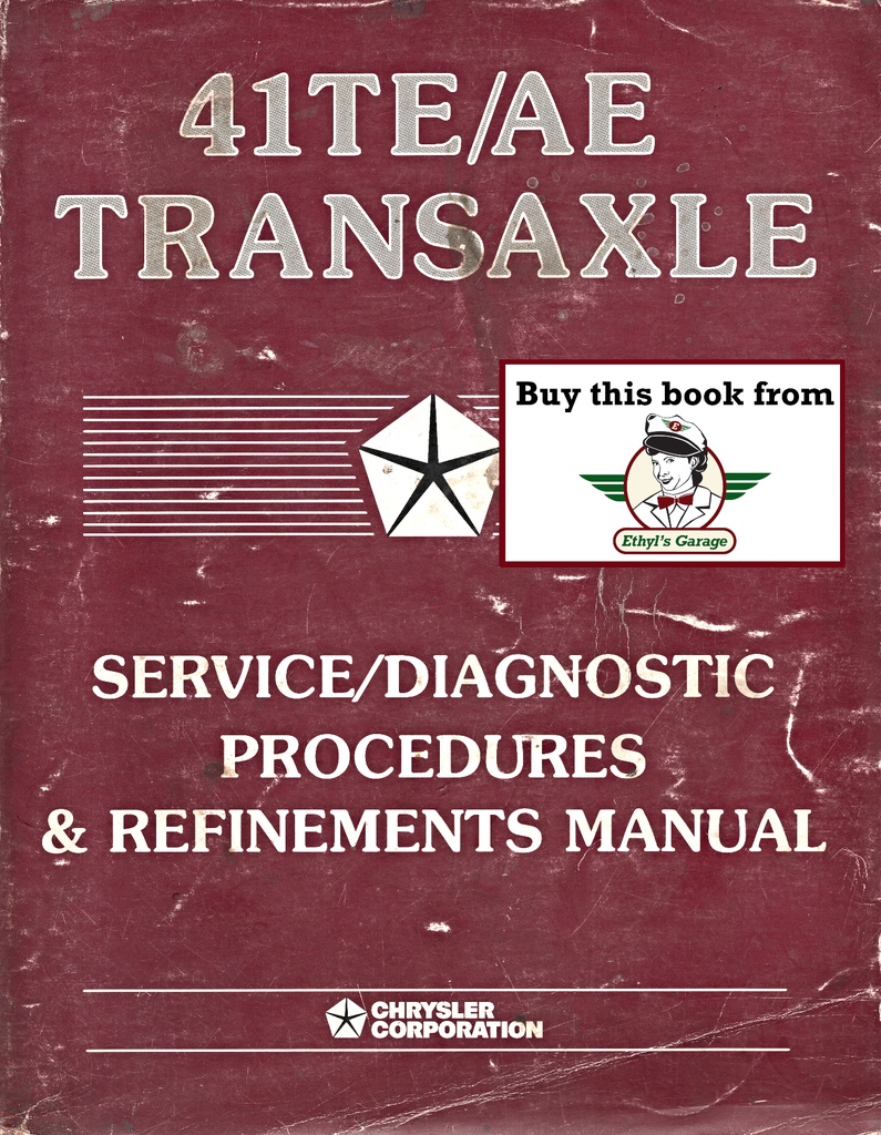 1989-1998 Chrysler 41TE 41AE Automatic Transaxle Service/Diagnostic Procedures & Refinements Manual