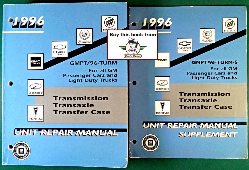 1996 GM Chevrolet/Geo/Pontiac/Buick/Cadillac/Oldsmobile/GMC Light Duty Truck & Passenger Car Factory Transmission Transaxle Transfer Case Unit Repair Service Manual & Supplement for All Models