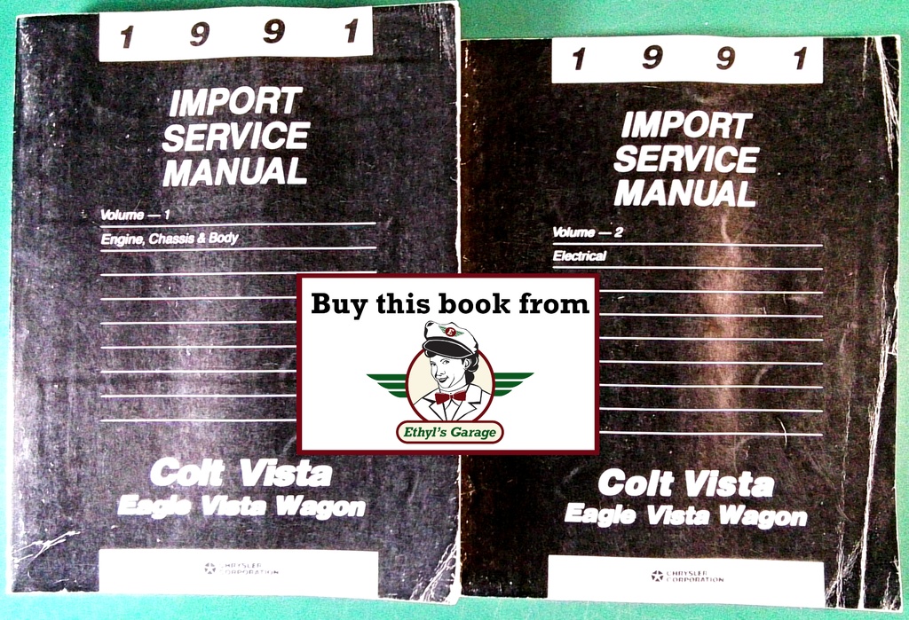 1991 Dodge/Plymouth/Eagle Colt Vista/Vista Wagon Shop Maintenance Repair Service & Electrical Manual 2 Vol. Set