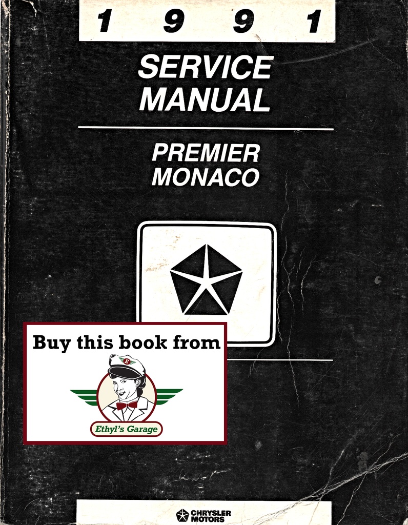 1991 Dodge/Eagle Premier Monaco Shop Maintenance Repair Service Manual