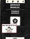 1991 Dodge/Eagle Premier Monaco Shop Maintenance Repair Service Manual