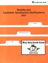 2007 Mopar Chrysler/RAM Dodge Truck/Dodge/Jeep Recalls and Customer Satisfaction Notifications