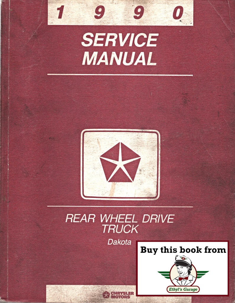 1990 Dodge Dakota Pickup Shop Repair Service Manual
