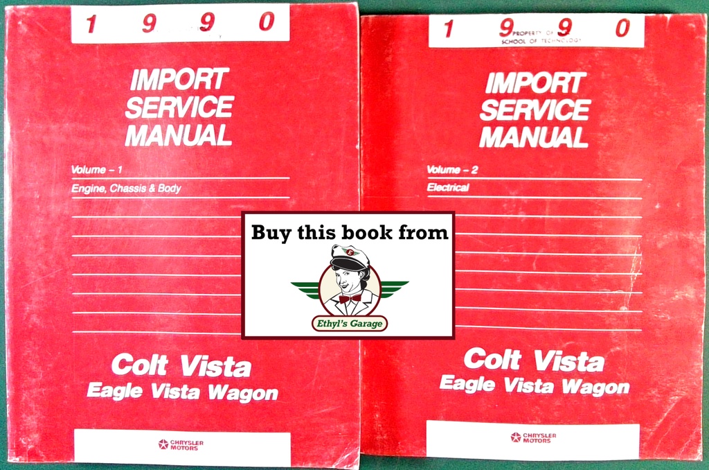 1990 Dodge/Plymouth/Eagle Colt Vista/Vista Wagon Shop Maintenance Repair Service & Electrical Manual 2 Vol. Set