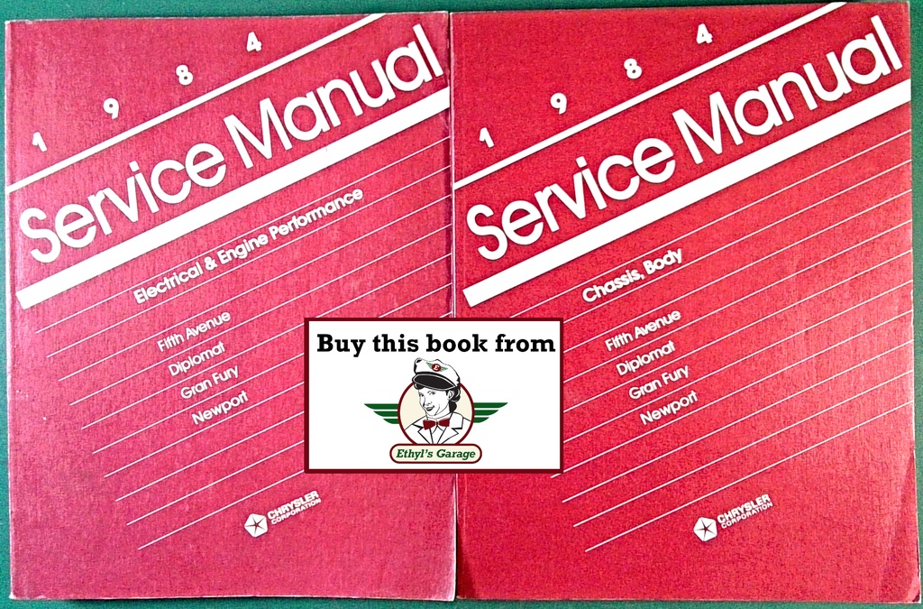 1984 Chrysler/Dodge/Plymouth Rear Wheel Drive Car Shop Repair Service Manual 2 Vol Set Fifth Avenue, Diplomat, Gran Fury, Newport, Caravelle Salon