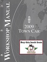 2009 Ford Lincoln Town Car Factory Shop Repair Service Manual