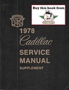 1978 Cadillac Factory Shop Service Repair Manual Supplement