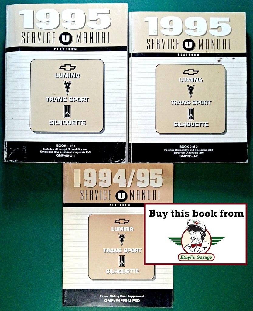 1995 Chevrolet Lumina Minivan, Pontiac Trans Sport, Oldsmobile Silhouette Factory Shop Repair Service Manual Complete 3 Vol. Set