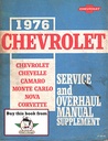 1976 Chevrolet Car Factory Service/Overhaul Manual Supplement—Bel Air/Impala/Caprice Classic/Chevelle, Malibu/El Camino, Camaro/Monte Carlo/Nova/Corvette