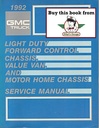 1992 GMC P3 & P/G Models Front Engine Motorhome and Commercial Chassis Shop Repair Maintenance Service Manual