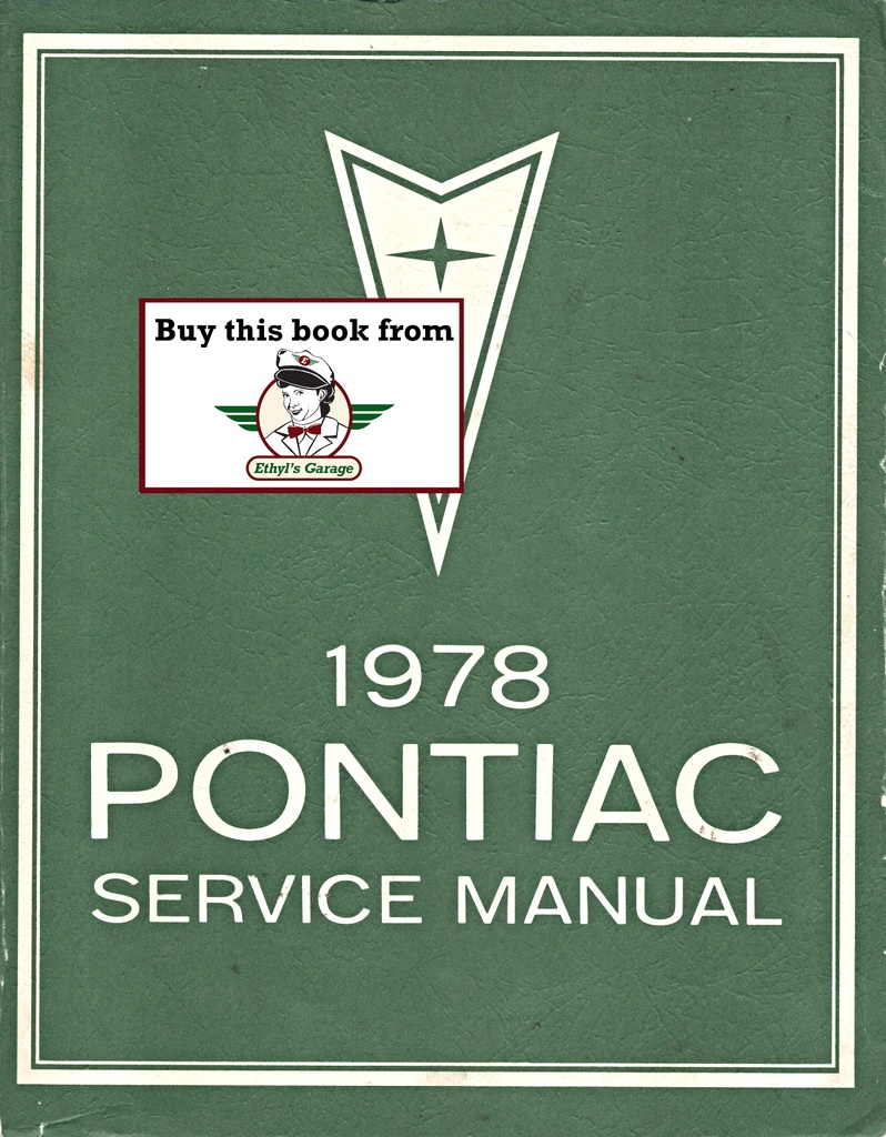 1978 Pontiac Factory OEM Shop Service Repair Manual All Models