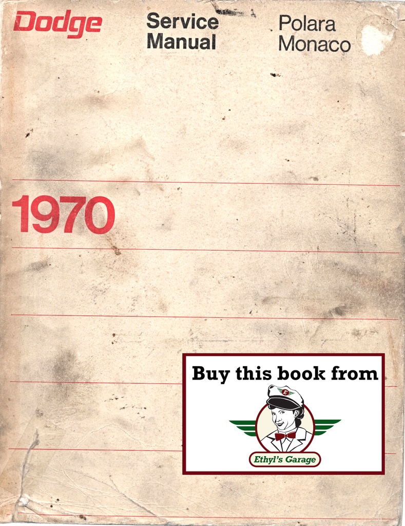 1970 Dodge Polara, Monaco Factory Shop Repair Service Manual
