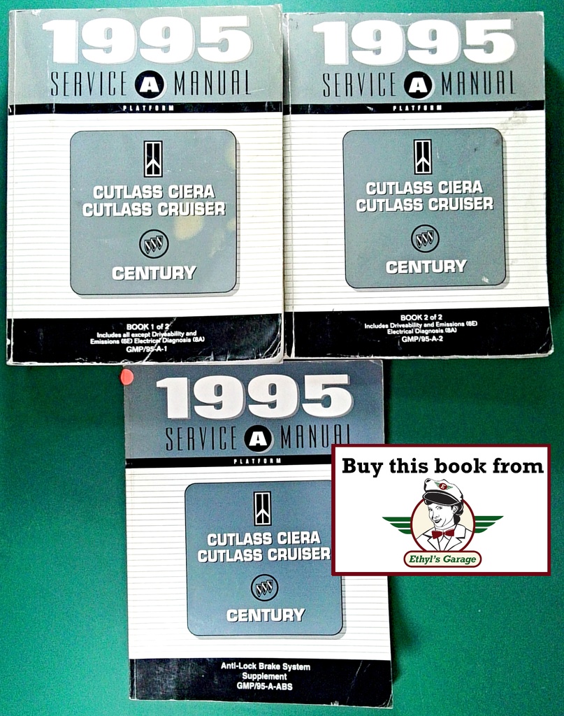 1995 Buick/Oldsmobile Century/Cutlass Ciera & Cruiser OEM Shop Service Repair Manual