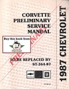 1987 Chevrolet Corvette Preliminary Factory Shop Service Repair Manual