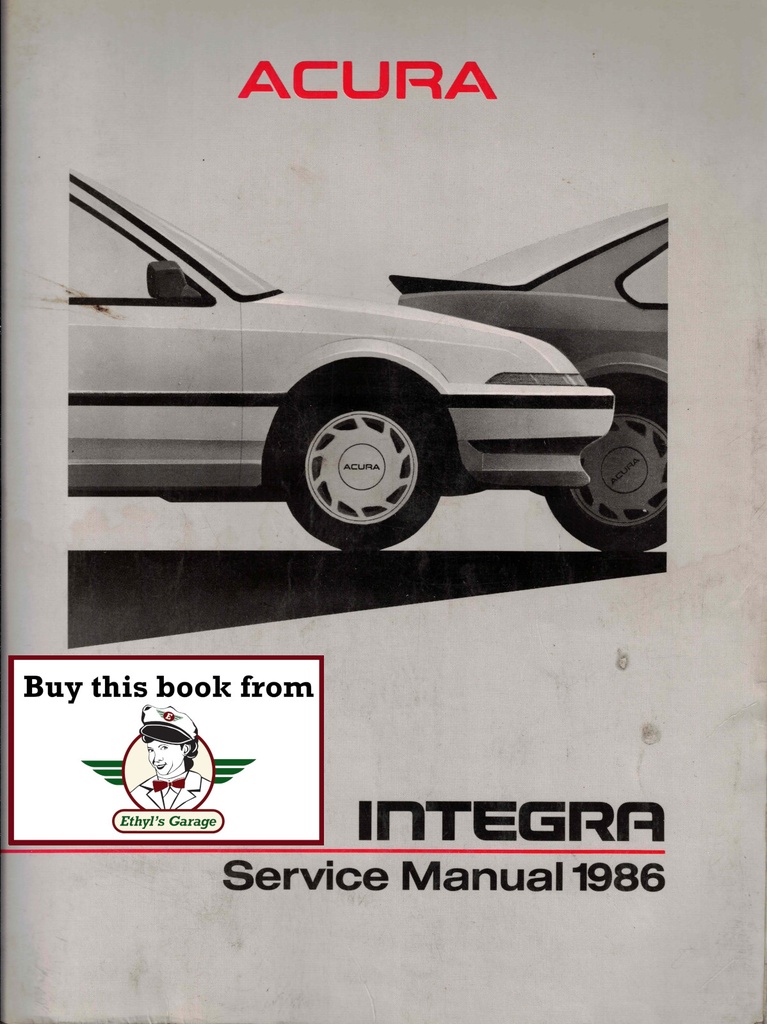 1986 Acura Integra RS LS Original OEM Factory Shop Maintenance Repair Service Manual