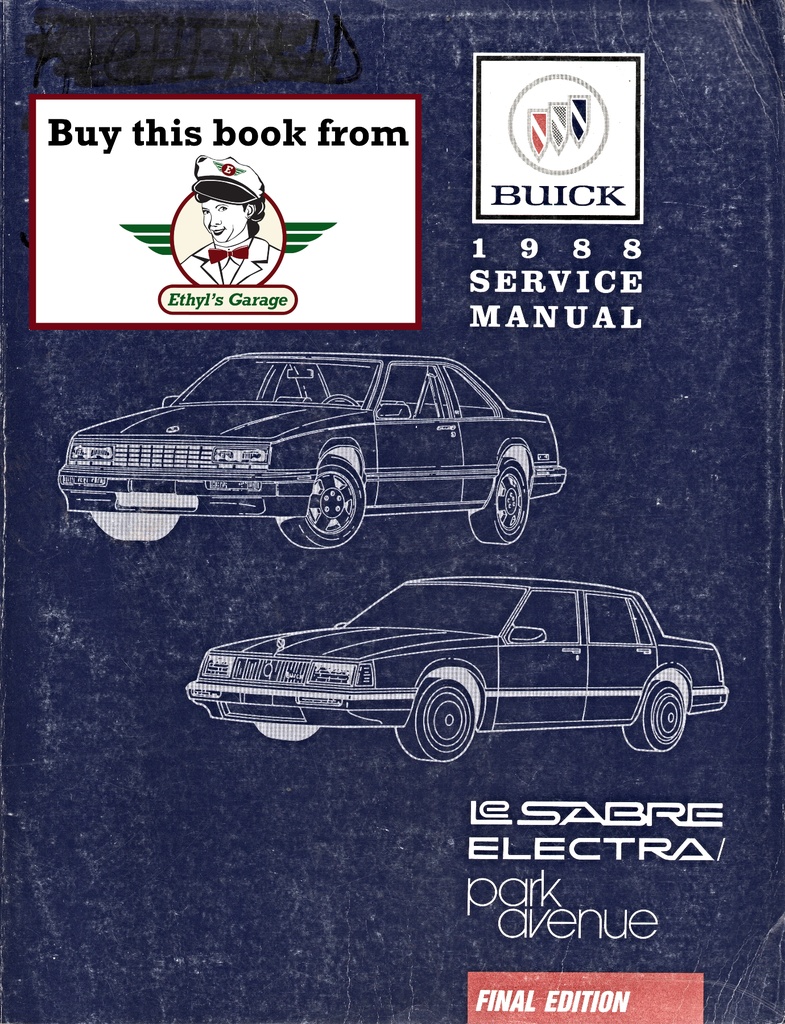 1988 Buick Le Sabre, Electra, Park Avenue Factory Shop Service Repair Manual