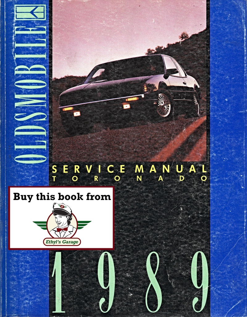 1989 Oldsmobile Toronado OEM Shop Service Repair Chassis Manual