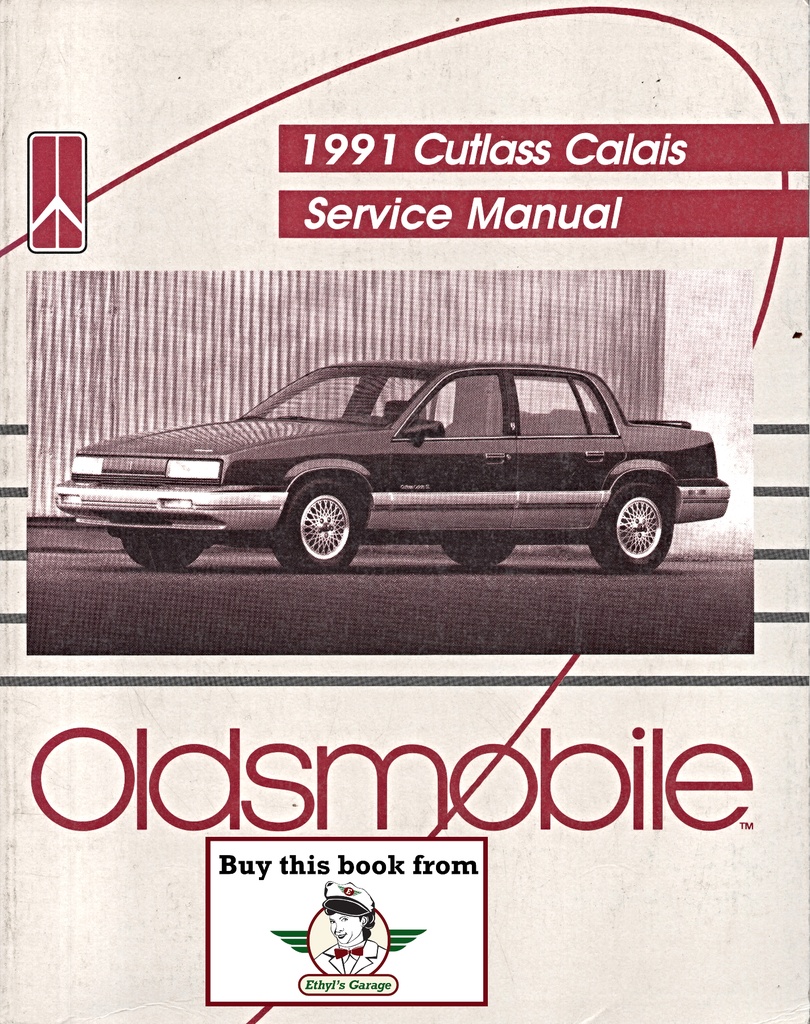 1991 Oldsmobile Cutlass Calais OEM Shop Service Repair Chassis Manual